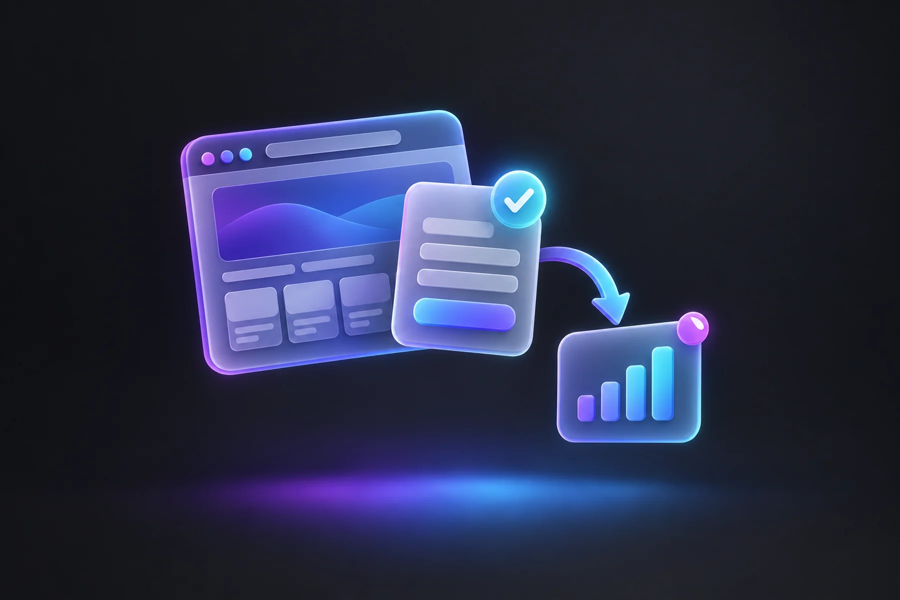 Illustration: A glossy browser window showing a simple layout floats beside a form card with a glowing checkmark, connected by a curved arrow to a small chart card with a rising bar and a notification badge.