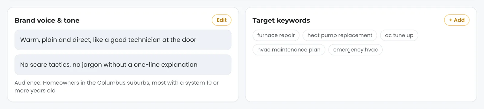 The Brand voice and tone card in Settings for a fictional heating and air company: warm, plain and direct, no scare tactics, with the audience written underneath, an Edit control, and the target keywords card beside it.