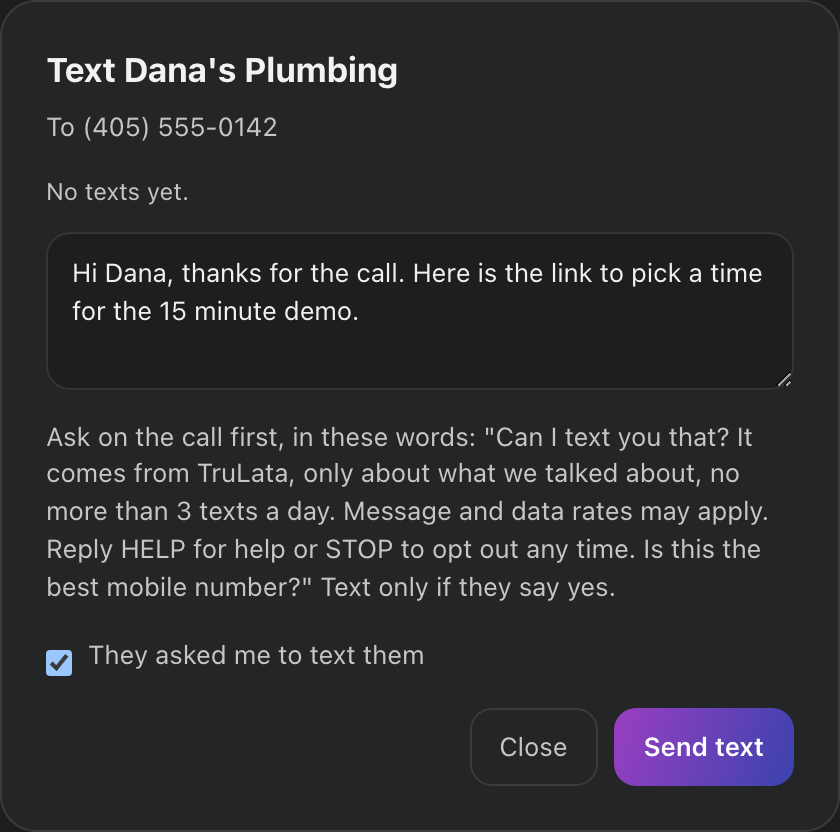 The TruLata calling console text window, showing the consent script and the 'They asked me to text them' checkbox that must be checked before a text can be sent